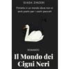 Giada Zinzeri Il Mondo dei Cigni Neri