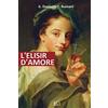 CREATESPACE L'elisir d'amore: Melodramma giocoso
