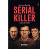 DIARKOS Serial killer. I volti del male