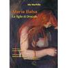 L'Arco e la Corte (Bari) Maria Balsa. La figlia di Dracula