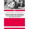 Lotta Comunista Populismo miliardario. Stati Uniti e democrazia imperialista nel nuovo ciclo politico