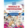Vallardi A. Greco moderno. Manuale di conversazione per chi viaggia