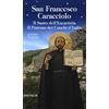 Velar San Francesco Caracciolo. Il santo dell'Eucaristia. Il patrono dei cuochi d'Italia