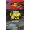 Durango Edizioni I diari di Phoenix House