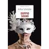 Crescere Doppio sogno. Ediz. integrale. Con Segnalibro