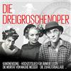 ZYX Die Dreigroschenoper ( L'opera da tre soldi)