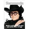 Blues Brothers Zeromania. Musica e parole di Renato Zero per sorcini di ieri e di oggi