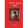 Autopubblicato I detti della Gina