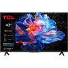 TCL Smart TV 43" 4K UHD LED Google TV Dolby Audio HDR10+ Classe F Nero 43P69K