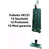 Vorwerk Folletto FOLLETTO VK 121 CON SPAZZOLA SACCHETTI IN MICROFIBRA PROFUMI GARANZIA 24 MESI