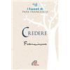 Paoline Editoriale Libri Credere. I tweet di papa Francesco