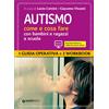 GIUNTI Guide Psicopedagogiche - Autismo Come e Cosa Fare