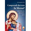 Comprendi davvero la Messa?