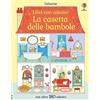 Usborne Libri con adesivi a partire da 3 anni - La casetta delle bambole