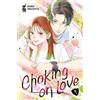 Star Comics Choking on love (Vol. 4)