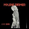 SONY MUSIC Mylène Farmer Live 2019