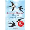 Feltrinelli Magari domani resto