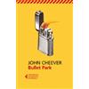Feltrinelli Bullet Park