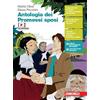 Zanichelli Antologia dei Promessi sposi. Per le Scuole superiori. Con e-book. Con espansione online. Con Audio