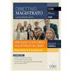 Dike Giuridica Obiettivo magistrato. La guida per affrontare il concorso. Maggio (2025) (Vol. 85)