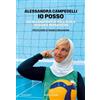 Baldini + Castoldi Io posso. Un'allenatrice di pallavolo in Pakistan e Iran