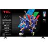TCL 85C6K TV LED, 85 ", UHD 4K