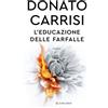 LONGANESI L'educazione delle farfalle