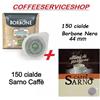 MISTE 300 CIALDE MISTE IN CARTA FILTRO 44 MM -ESE : 150 BORBONE NERA +150 SARNO CAFFE'