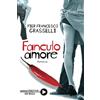 Mursia Fanculo amore