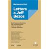 Do it human Lettera a Jeff Bezos. Dalle relazioni pubbliche alle relazioni umane: come ho riscritto i principi di Amazon