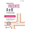 Testbusters patente B e A. Libro di Teoria