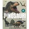 Fabbri La grande enciclopedia dei dinosauri in 3D. Ediz. a colori. Con App