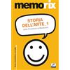 Edises Storia dell'arte. Dalla preistoria al Medioevo (Vol. 1)