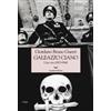 Galeazzo Ciano. Una vita (1903-1944)