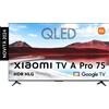 Xiaomi Smart TV 75 Pollici 4K Ultra HD Display QLED Sistema Google TV DVBT2/C/S2 Classe G Wi-Fi colore Grigio / Titanio - ELA5487EU