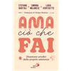 Ama ciò che fai