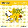 Edicart Prime parole. I libri di Snoopy. Peanuts. Ediz. a colori