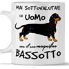 Tazze Premium Tazza Bassotto per Uomo Adatta a Colazione, The, tisana, caffè, Cappuccino. Gadget Tazza Mai Sottovalutare Un Uomo con Un Cane Bassotto. Idea Regalo Originale