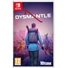 MDM MERIDIEM GAMES Dysmantle - Nintendo Switch