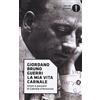 Mondadori La mia vita carnale. Amori e passioni di Gabriele D'Annunzio