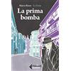 Feltrinelli La prima bomba