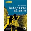 Biancoenero Detective al mare. Ediz. ad alta leggibilità