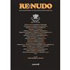 Edizioni Interno4 Re Nudo. Antologia di Re Nudo 1970-2020. Storia e storie di una rivista