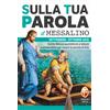 Sulla tua parola. Settembre-ottobre 2025