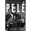 Giunti Editore Pelé. L'uomo, il re