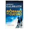 Superpocket Il richiamo del cuculo. Un'indagine di Cormoran Strike
