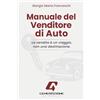 Bookness Manuale del Venditore di Auto: La vendita è un viaggio, non una destinazione.