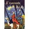 Ancora Il racconto dei tre re