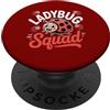 Ladybug Squad Team Ladybugs Coccinella con cuori Bug lover coccinella adulto bambini uomini donne PopSockets PopGrip Adesivo