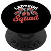 Ladybug Squad Team Ladybugs Coccinella con cuori Bug lover coccinella adulto bambini uomini donne PopSockets PopGrip Adesivo